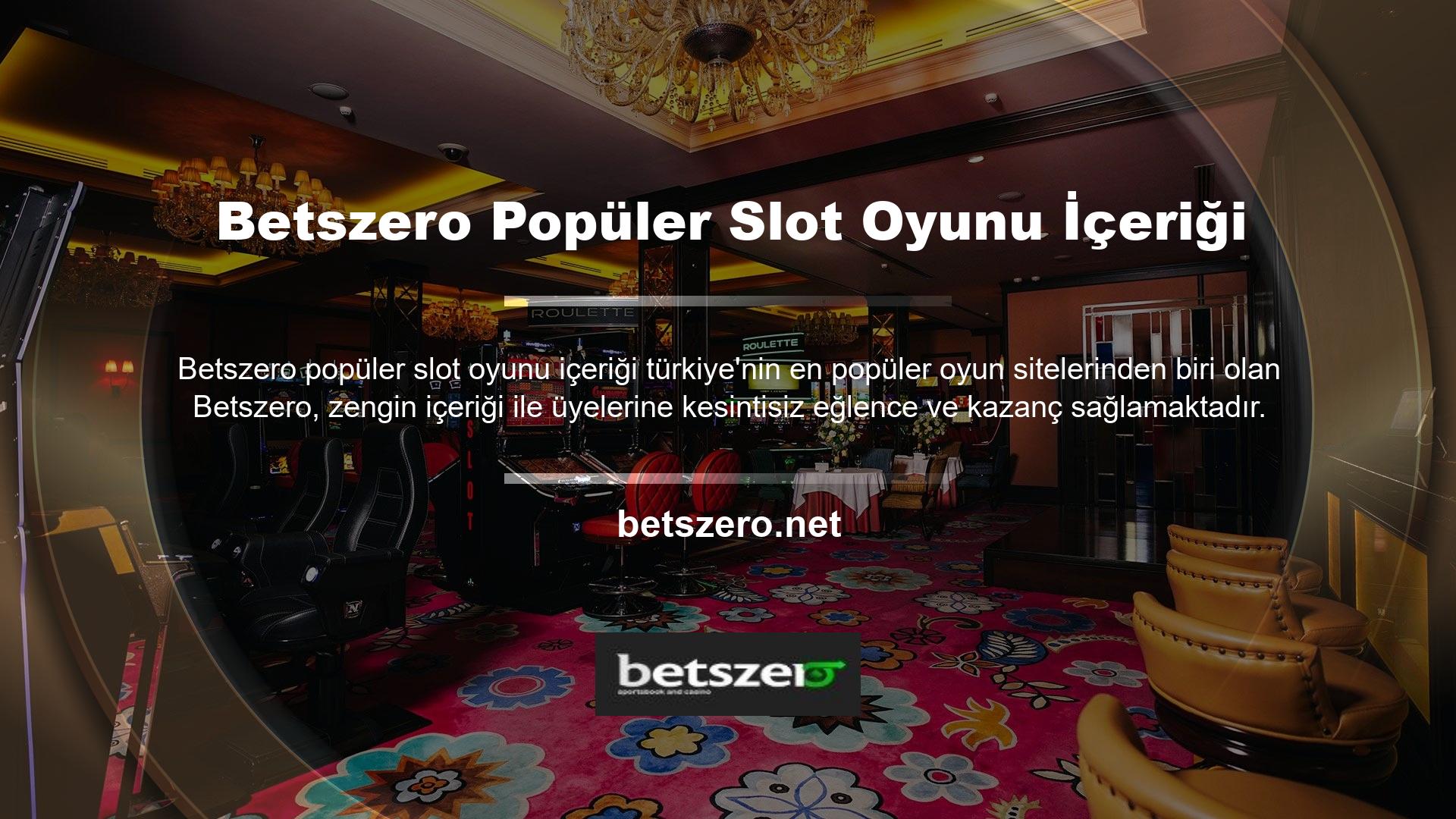 Bu sitenin en kazançlı parçalarından biri popüler Betszero slot makinesi bölümüdür